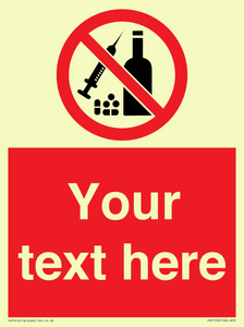 Custom No alcohol or drugs Sign